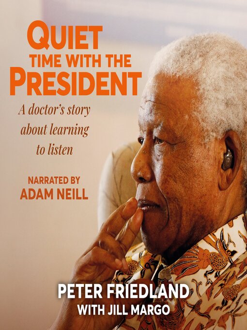 Title details for Quiet Time with the President by Peter Friedland with Jill Margo - Wait list